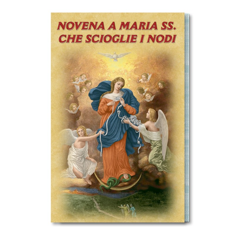 Novena a Maria SS. che scioglie i nodi Novena a Maria SS. che scioglie i nodi