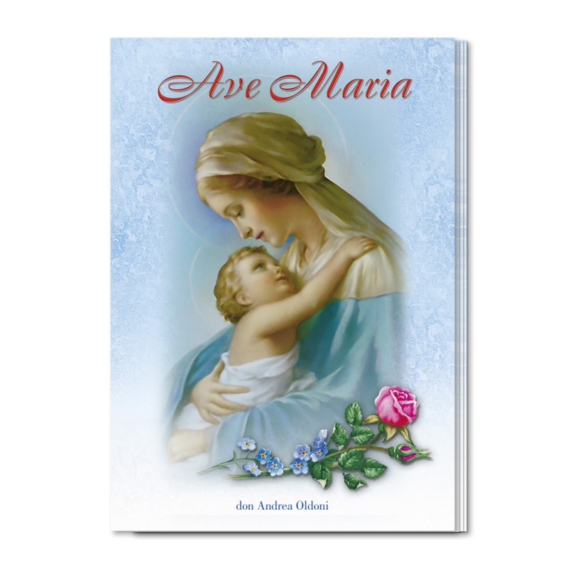L'Ave Maria illustrata e spiegata L'Ave Maria illustrata e spiegata