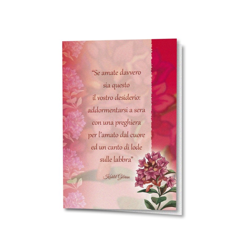 Biglietto a tema floreale in carta perlata con Se amate davvero di Gibran Biglietto a tema floreale in carta perlata con Se amate davvero di Gibran