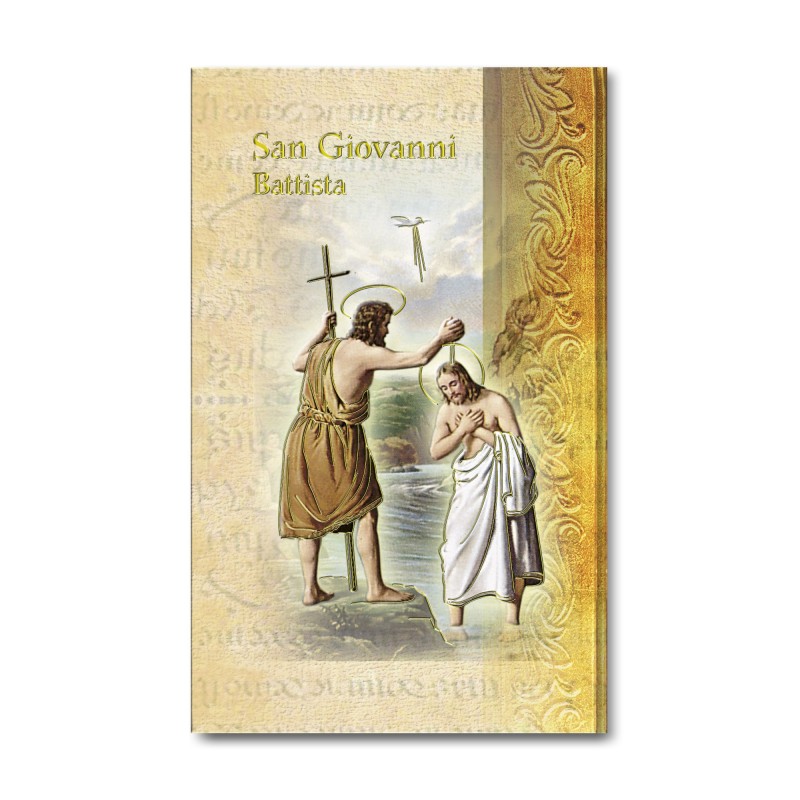 Biglietto con biografia e preghiera a San Giovanni Battista Biglietto con biografia e preghiera a San Giovanni Battista