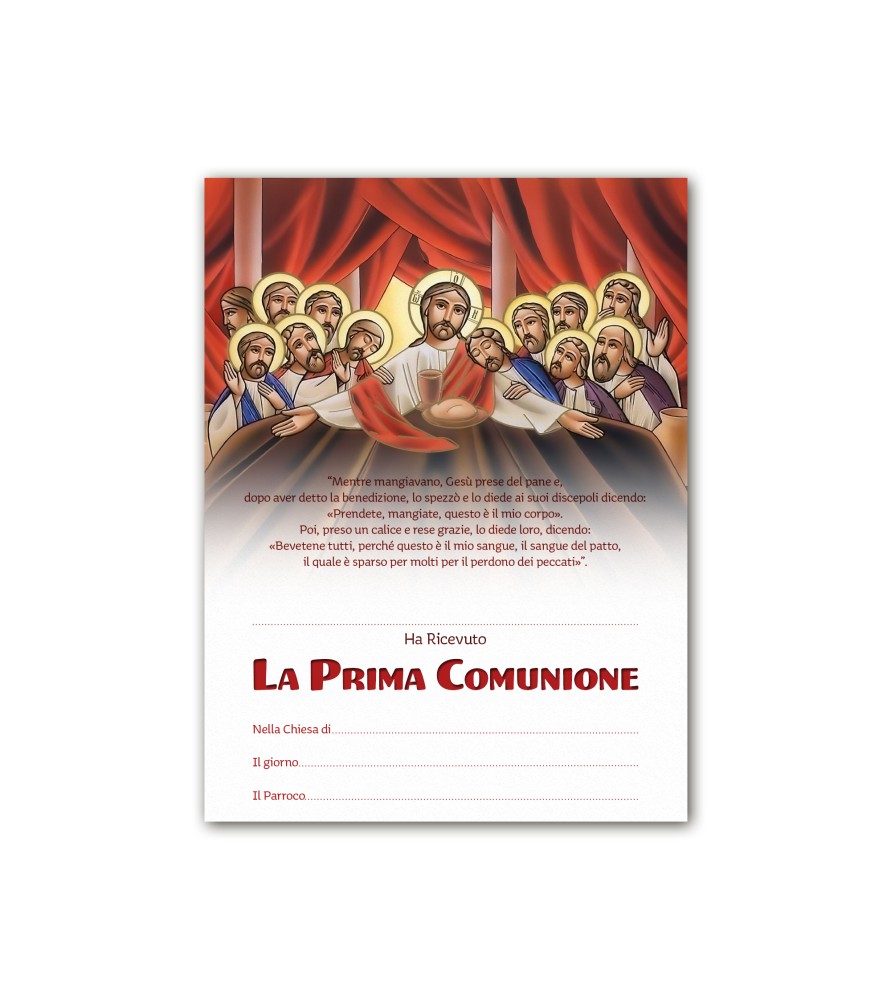 Diploma in carta pergamena per il ricevimento della Prima Comunione raffigurante Ultima Cena Diploma in carta pergamena per il ricevimento della Prima Comunione raffigurante Ultima Cena